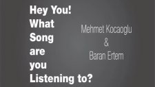 Hey You! What Song Are You Listening To? İstanbul