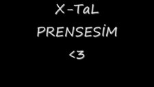 X Tal Prensesim