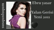 ebru yaşar yalan gerisi yeni 2011 damarabeskc1