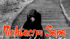 Muhtacım Sana & Muhteşemşiir