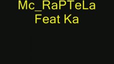 Mc Raptela Feat Karizma Repçi Sensiz Ne Eyleyim