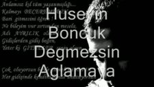 Hakan Eren Değmesin Ağlamaya