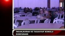 ınsan kuran ve tasavvuf konulu konferans