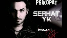 İsmail Yk Çatlatırım Yeni 2011 İsmail Yk 2011 Psikopat Yeni Albüm