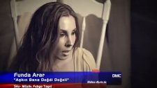 Funda Arar - Aşkın Bana Değdi Değeli - 2011