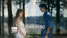 Yasemin Yıldız - Beni Yaktın Sevdiğim