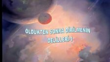 Öldükten Sonra Dirilmenin Delilleri