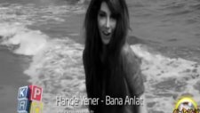 Hande Yener Bana Anlat Orjinal Video Klip 2011 Hd Kalite İzle By Damarabeskci