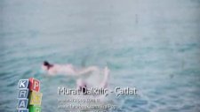 Murat Dalkılıç-Çatlat