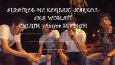 Albatros Mc Korsan Aka Wuslat Narkoz Ciqerim Yanıyor