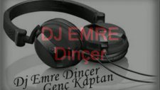 Dj Emre Dinçer