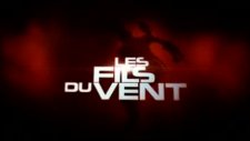 les fils du vent fragman