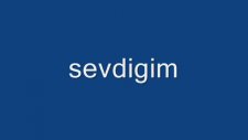 Sevdigim