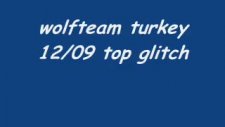 Wolfteam Turkey Glitch Harita Açıkları