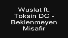 Wuslat Fttoksin Dc Beklenmeyen Misafir