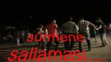 Sürmene Sallaması...düğünden Alıntı...