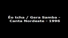 O Tchan! Gera Samba Salvador Canta Nordeste 1996