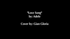 Love Song - Adele Cover By Gian Gloria