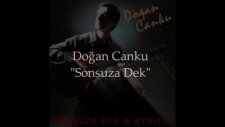 Doğan Canku Sonsuza Dek