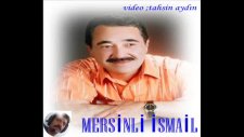 Mersinli İsmail Kadersiz Gelin