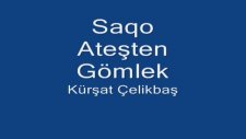 saqopa kajmer ateşte gömlek