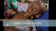Somali Yardım Bekliyor...