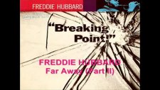 Freddıe Hubbard Far Away Part Iı Hubbard