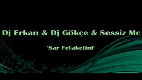 Dj Erkan - Ft. Dj Gökçe Dj Erkan - Ft. Dj Gökçe