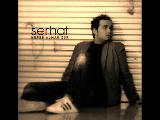 Serhat - Son Sigaram Serhat - Son Sigaram