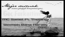 Mc Samet Feat Theking Sevmek Bana Haram