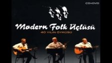 moder folk üçlüsü - best ever - deriko