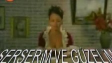 Serserim Ve Güzelim Video Klip