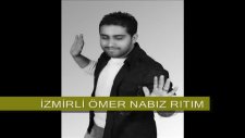 İzmirli Ömer Nabız Rıtım Show