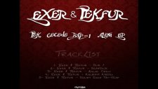 Exer & Tekfur - Ağlak Crew