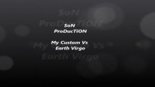 My Custom Vs Earth Virgo