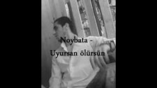 noybata - uyursan ölürsün