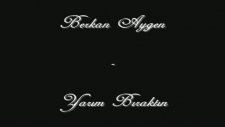 berkan aygen - yarım bıraktın beni