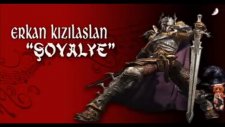 erkan kizilaslan şovalye