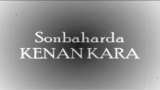Kenan Kara - Sonbaharda 2011