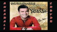 ankarali yasin 2011 bide seviyorum dedi