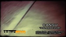 Cansu - Anlamak Zor