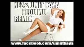 Nez - Umit Kaya Oldu Mu şimdi Nez - Umit Kaya Oldu Mu şimdi