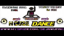 Dejawu Faik Festa 2 Mix 2o11