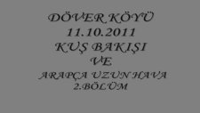 döver uzun hava 2.bölüm