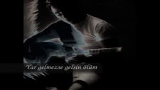 Yar Gelmezse Gelsin Ölüm Türk Halk Müzigi