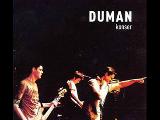 duman-rüyanda görsen İnanma