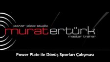 power plate murat ertürk - dövüş sporları power plate
