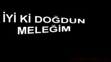 İyi Ki Doğdun Meleğim Doğum Günün Kutlu Olsun Selman Ülgen Şen