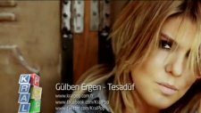 Gülben Ergen - Tesadüf - Yeni Klip 2011