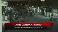 fay hareketliliği konyaya yansır mı?
